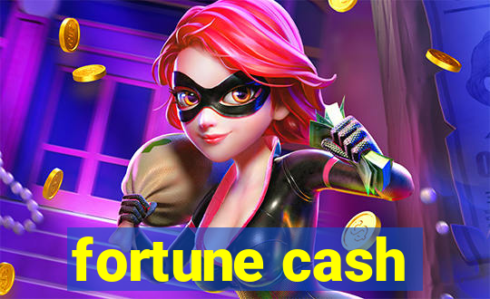 fortune cash