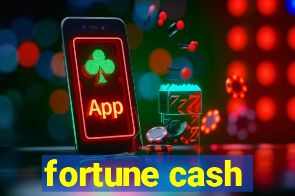 fortune cash