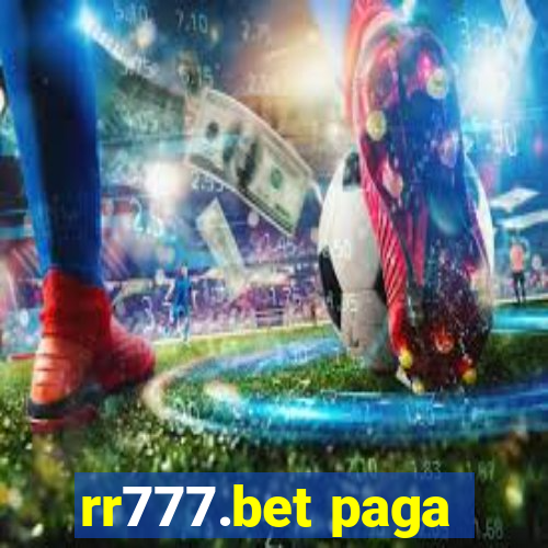 rr777.bet paga