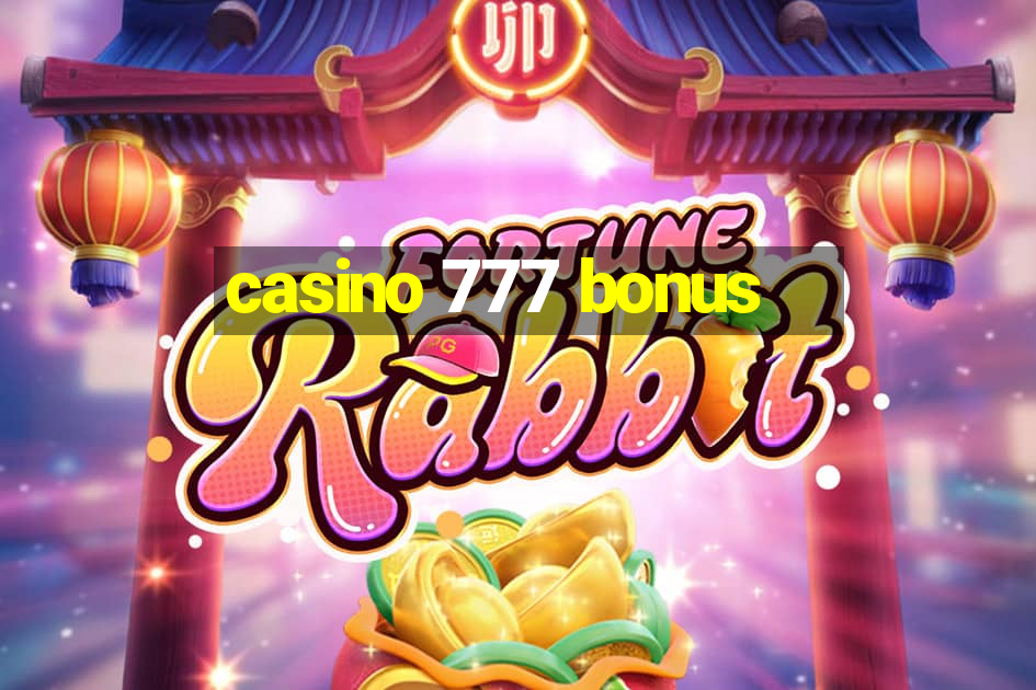 casino 777 bonus