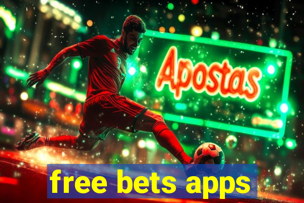 free bets apps