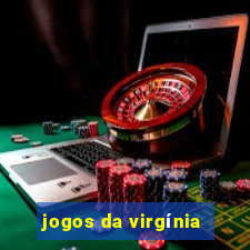 jogos da virgínia