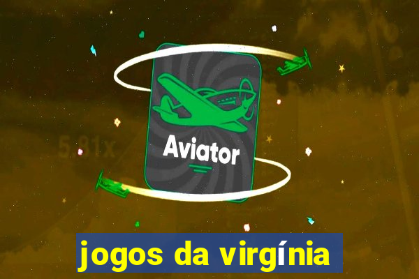 jogos da virgínia