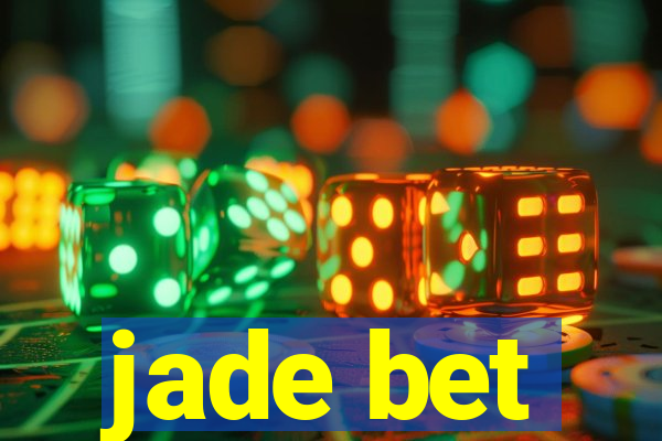 jade bet