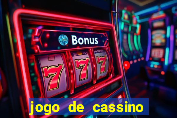 jogo de cassino online para ganhar dinheiro