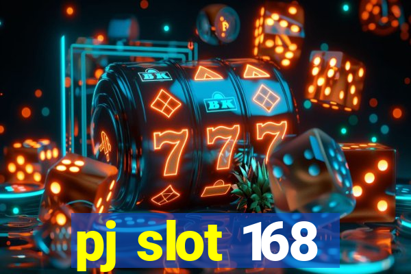 pj slot 168