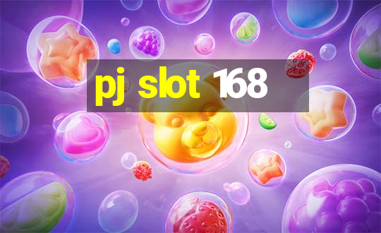 pj slot 168