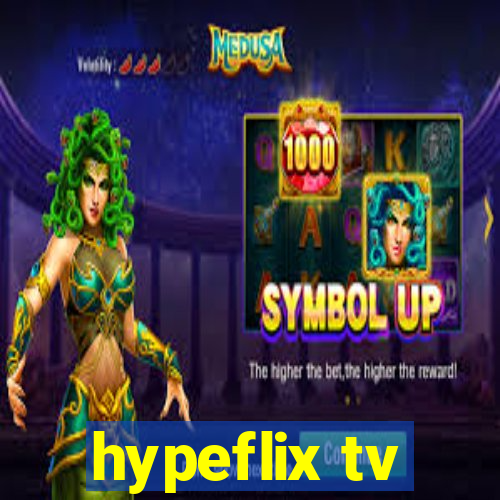 hypeflix tv