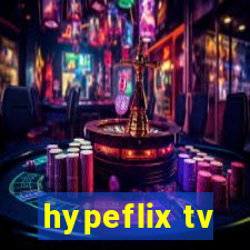 hypeflix tv