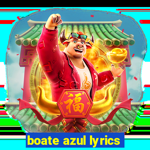 boate azul lyrics