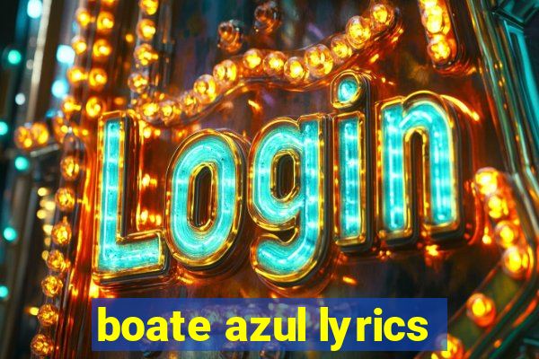 boate azul lyrics