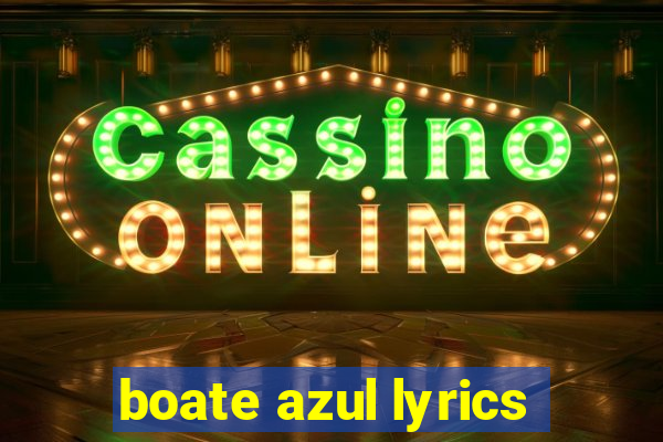 boate azul lyrics