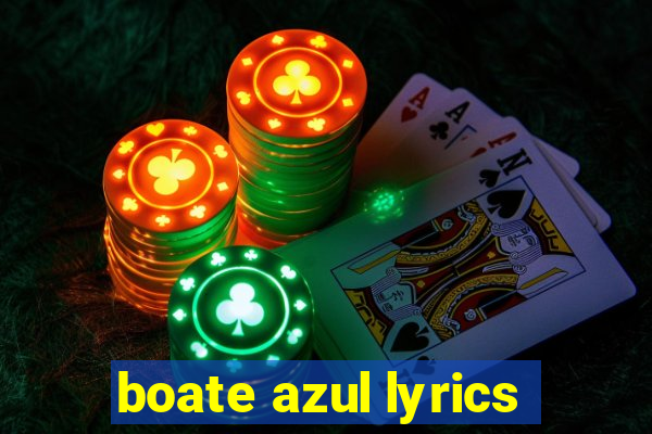 boate azul lyrics