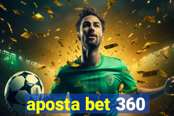 aposta bet 360