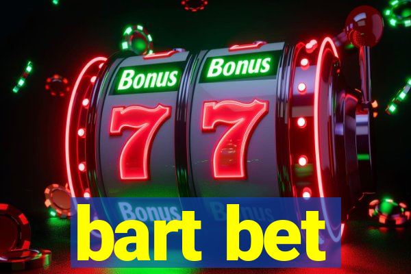 bart bet