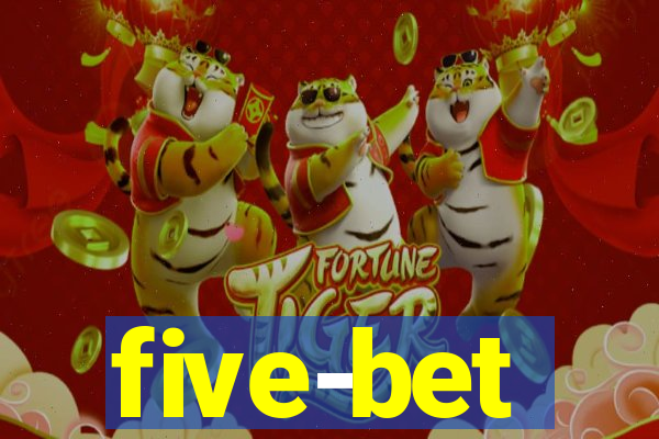 five-bet