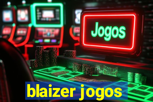 blaizer jogos