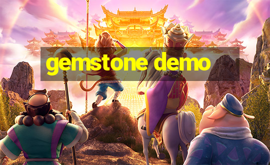 gemstone demo