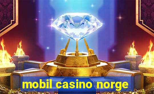 mobil casino norge