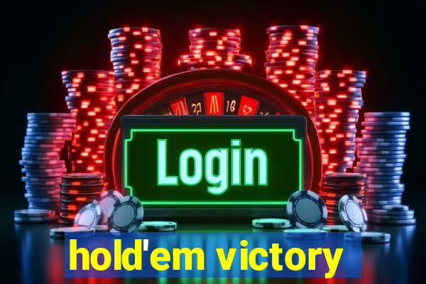 hold'em victory