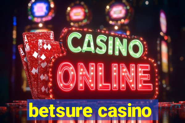 betsure casino