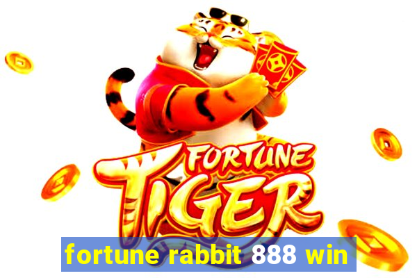 fortune rabbit 888 win