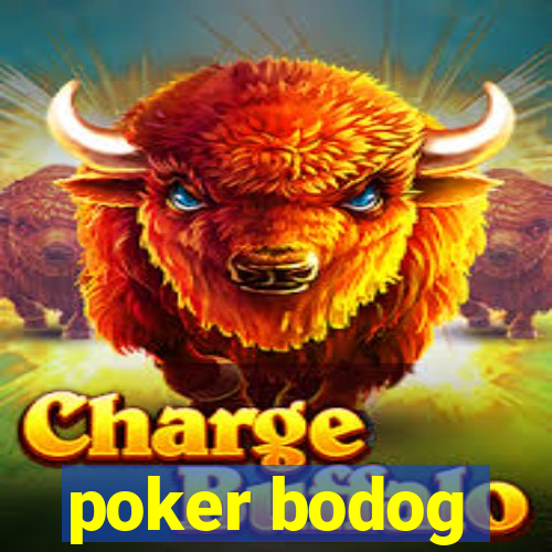 poker bodog