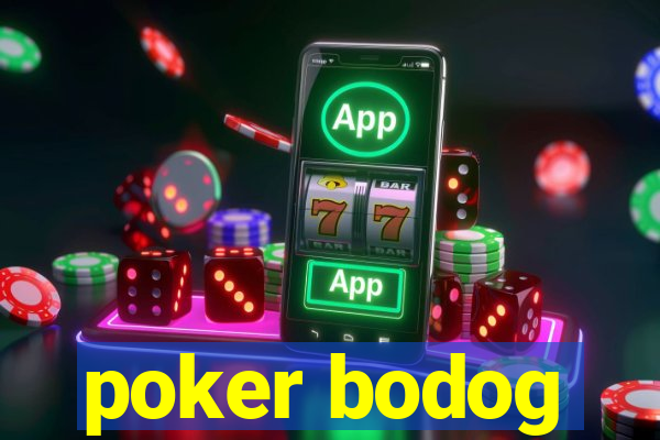 poker bodog