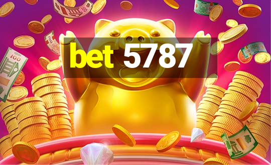 bet 5787