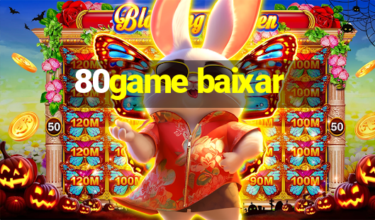 80game baixar