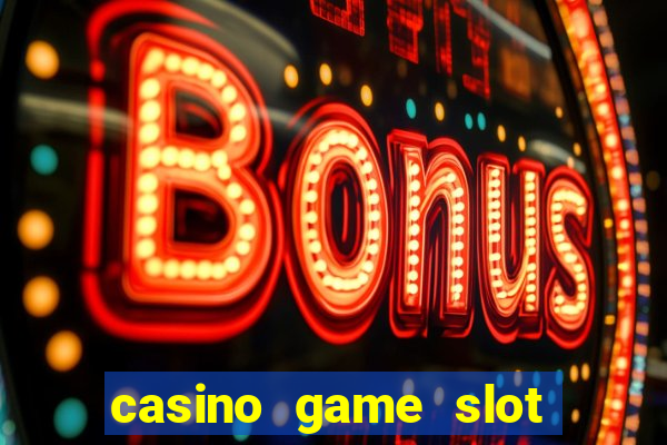 casino game slot free play