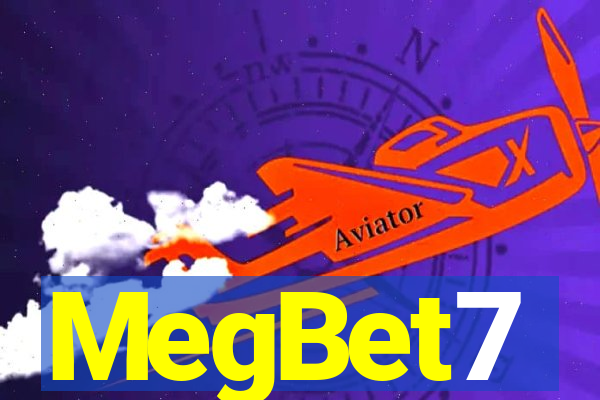 MegBet7