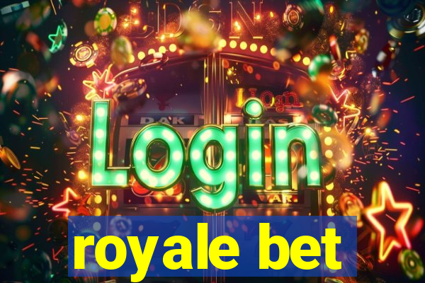 royale bet