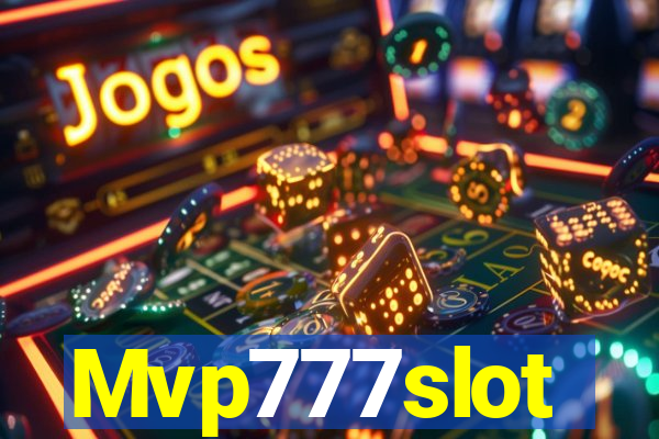 Mvp777slot