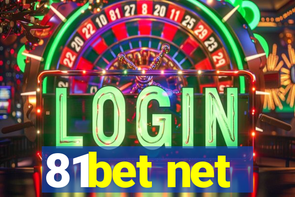 81bet net