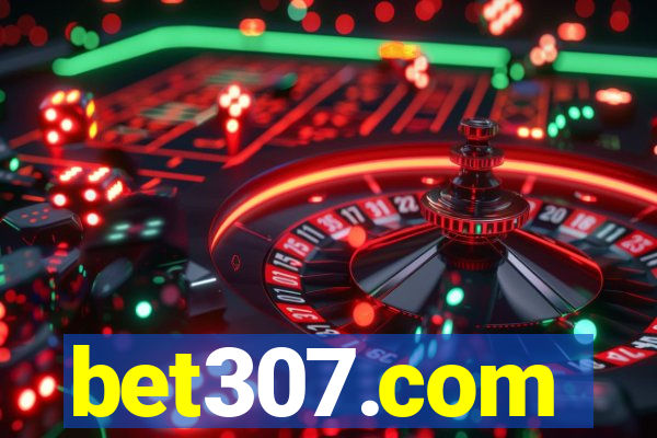 bet307.com