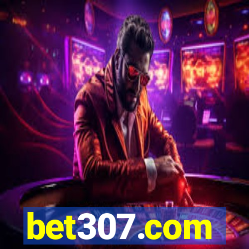 bet307.com