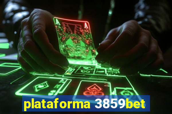 plataforma 3859bet