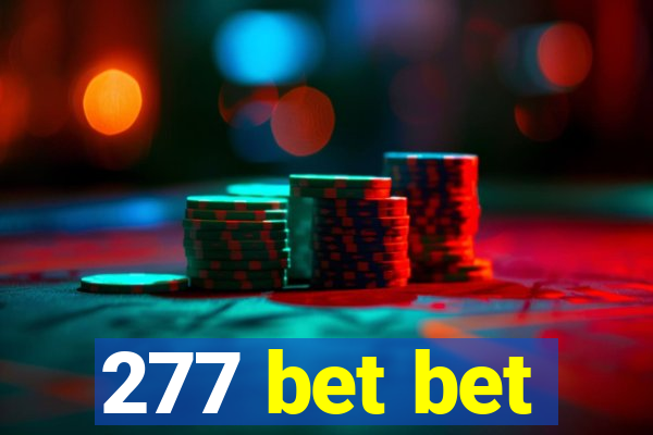 277 bet bet