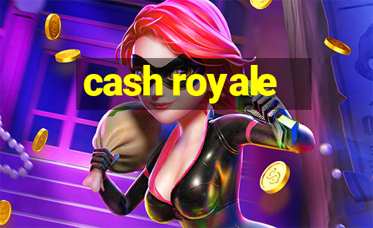 cash royale