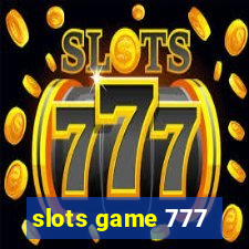 slots game 777