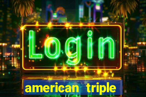 american triple gold slot