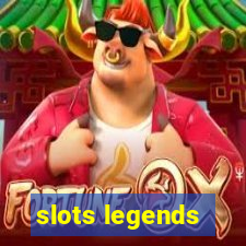 slots legends