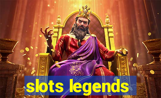 slots legends