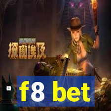 f8 bet