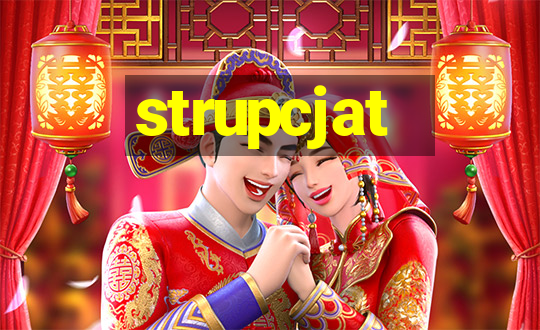 strupcjat