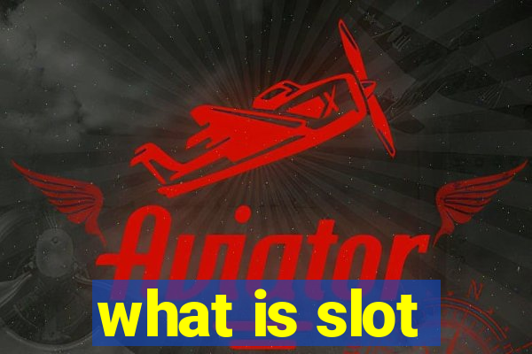 what is slot