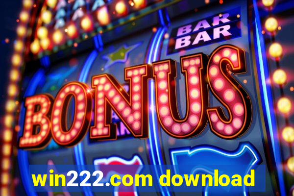 win222.com download