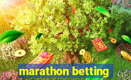 marathon betting