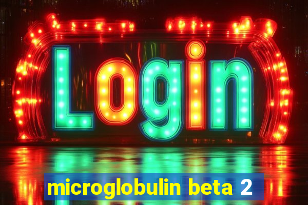 microglobulin beta 2